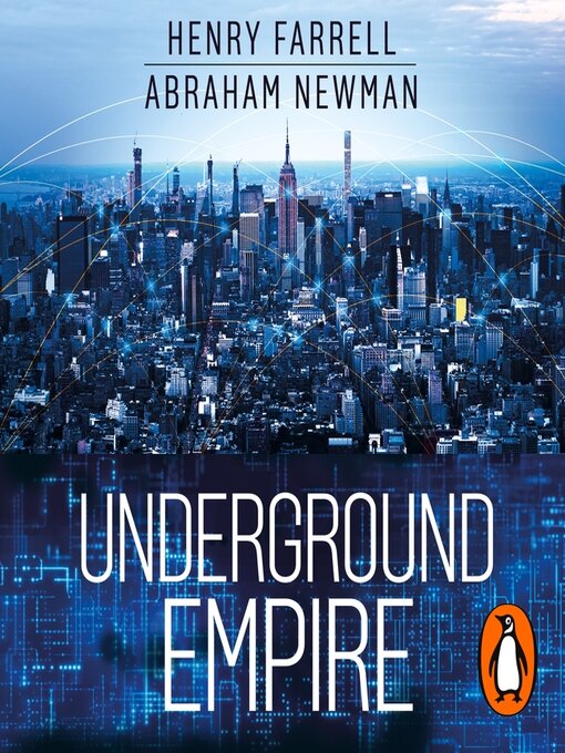 Title details for Underground Empire by Henry Farrell - Available